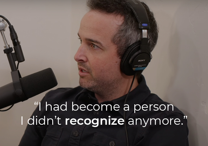 Kyle speaking into a podcast microphone with a text overlay: I had become a person I didn't recognize anymore.